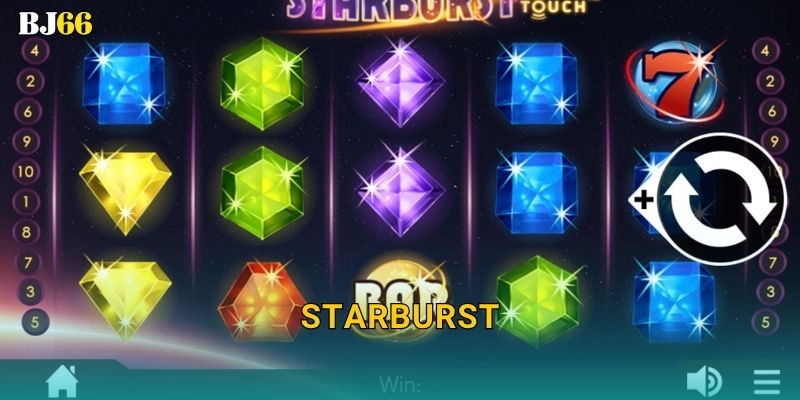Starburst lấp lánh – vũ trụ phần thưởng tại Bj66 19 Starburst lấp lánh – vũ trụ phần thưởng tại Bj66